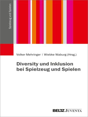 cover image of Diversity und Inklusion bei Spielzeug und Spielen